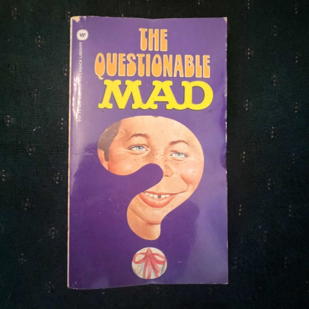 1974 Mad Magazine's "The Questionable Mad"